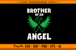 Brother of an Angel Liver Cancer Awareness SVG File Product Image 1