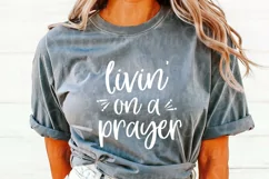 Livin' On A Prayer Svg, Christian Shirt Svg, Jesus Svg Product Image 1