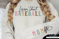Livin' That Baseball Sleeve SVG, Mother's Day SVG Design Product Image 1