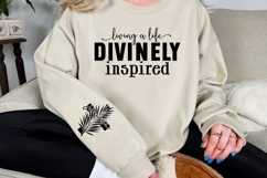 Living a life divinely inspired Sleeve SVG Design Product Image 2