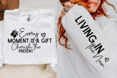 Every Moment Is A Gift Sleeve SVG, Positivity SVG Design Product Image 1