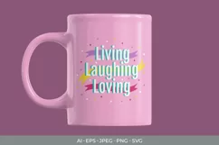 Living Laughing Loving SVG Product Image 2