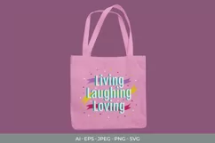 Living Laughing Loving SVG Product Image 3