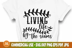 Living Life By The Seams SVG, Baseball Svg, Png Product Image 1
