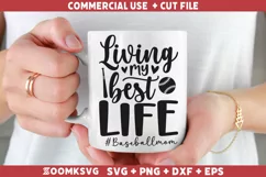 Living my best life Baseball mom SVG | Baseball SVG Product Image 1