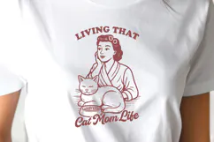 Living That Cat Mom Life SVG Funny Retro Cat Lover PNG Print Product Image 2