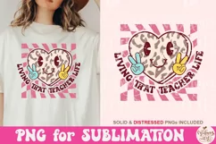Retro Living that Teacher Life Png, teacher Sublimation Product Image 1