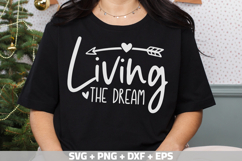 Living The Dream SVG PNG DXF EPS | inspirational quotes SVG Product Image 3