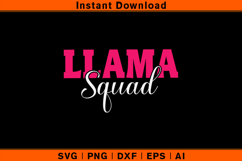 Llama Squad SVG Funny Group Shirt Design for Cricut Product Image 1
