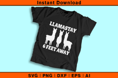 Llamastay 6 Feet Away SVG Funny Social Distancing Design Product Image 2