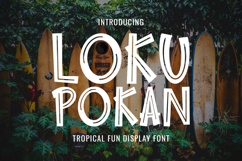 Loku Pokan Tropical Fun Display Font Product Image 1