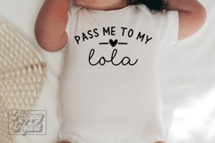 Pass Me To My Lola Im That Lola Bundle SVG PNG Mothers Day Product Image 4