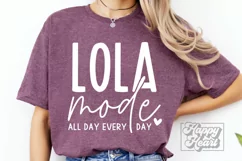 Lola Mode SVG - Mothers Day Shirt - Blessed Lola Era Design Product Image 2