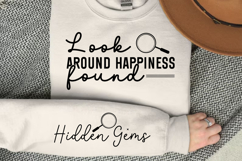 Look around happiness found Sleeve SVG Product Image 2