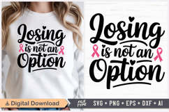 Losing Is Not An Option SVG | Breast Cancer Awareness SVG Product Image 1