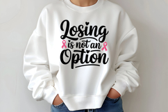 Losing Is Not An Option SVG | Breast Cancer Awareness SVG Product Image 2