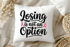 Losing Is Not An Option SVG | Breast Cancer Awareness SVG Product Image 5