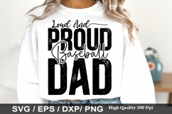 Loud and Proud Baseball Dad - Baseball SVG Design Product Image 1