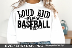Loud and Proud Baseball Dad - Baseball SVG Design Product Image 1
