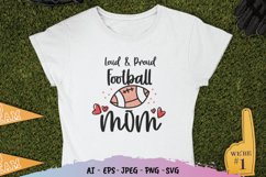Loud & Pround Football Mom Product Image 1