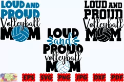 Loud And Proud Volleyball Mom SVG | Volleyball Mom SVG | PNG Product Image 3