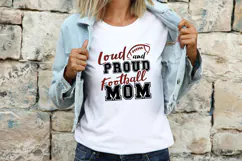 Loud and Proud Football Mom SVG Quote Product Image 1