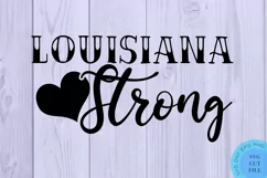 Louisiana Strong Svg New Orleans Strong Louisiana SVG Nola Product Image 2