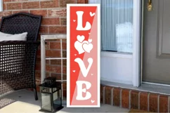 Love SVG , Valentine's Day Decor SVG , Valentine Porch Signs Product Image 3