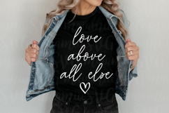 Love Above All Else Svg, Love Saying Png Product Image 2