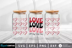 Love All Day Every Day SVG, Valentine's Day SVG Design Product Image 1
