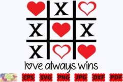 Love Always Wins SVG | Love SVG | Tic Tac Toe SVG | Love PNG Product Image 3