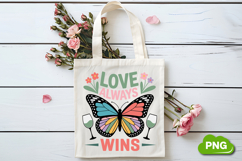 Love Always Wins PNG, Butterfly PNG, Butterfly Clipart Product Image 4
