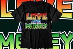 love and money dollar motivational quotes svg t shirt Product Image 2