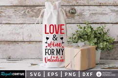 Wine Bag Svg,Wine Quotes,Wine Sayings Svg,Wine Bottle Bag Svg,Wine Box Svg,Valentines Day Svg,Wine Bag Sayings,Valentines Day Gift,Love Svg,Drinking Svg,Gift Bags Svg,Wine Glass Svg,Valentines Day Svg,Love Wine Svg,Heart Svg,Wine Svg,Wine Bag Svg,Wine Bag