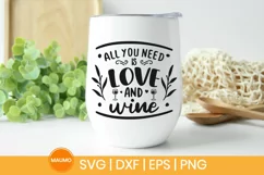 All you need is love and wine valentine svg quote Product Image 1