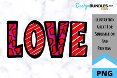 Love - Valentine Sublimation PNG Product Image 1