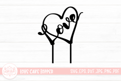 Love Cake Topper SVG Cutting File | Birthday or Wedding Top Product Image 1