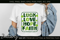 FAITH HOPE LOVE LUCK SHAMROCK SVG St Patrick's Day T-shirt Product Image 3