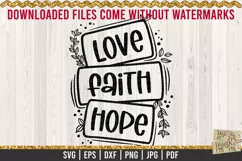 Love Faith Hope Stacked Blocks is a professional design that is ready to be cut with all major cutting machines. Sublimation, iron-on transfer and printing file formats also included.