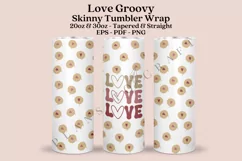 love groovy valentine skinny tumbler sublimation design for 20oz and 30oz skinny tumbler sublimation wrap
