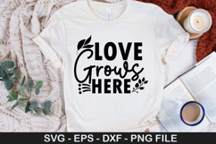 Love Grows Here SVG - Spring Quotes Design Product Image 1