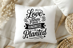 Love Grows Where Kindness Is Planted SVG | Be Kind SVG Product Image 5