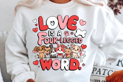 Love Is A Four Legged Word Sublimation PNG Design Product Image 2