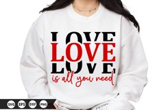 Love is All You Need - Valentine SVG Design Product Image 1