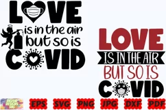Love Is In The Air But So Is Covid SVG | Funny Valentine's Product Image 2