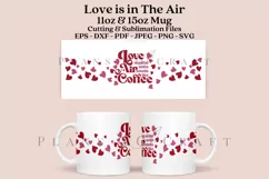 love is in the air coffee glass wrap svg glass mug svg presized for 11oz and 15oz glass ready to cut and sublimation files