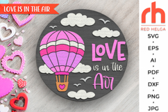 love s in the air svg, hot air balloon sign svg, heart air balloon svg, welcome sign svg, 14 february sign svg, valentine hanger svg, valentine’s door sign svg, laser cut file, layered sign svg, valentine’s day decor svg, glowforge cut file