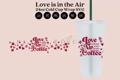 love is in the air starbucks 24oz cold cup wrap svg presized template for tumbler venti