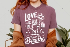 Love is in The Air Try Not To Breathe SVG PNG, Funny Cat Product Image 9