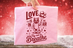 Love is in The Air Try Not To Breathe SVG PNG, Funny Cat Product Image 10